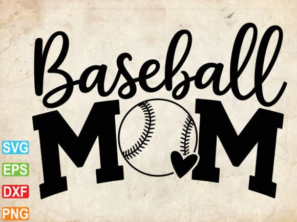 Baseball Mom SVG, Mom Life SVG, Sports