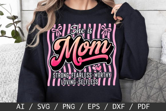She is Mom SVG, Mom PNG, Mothers Day SVG